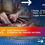 Tour tecnológico: Alimentos del Paraíso Natural. Servicios de innovación digital para mejorar la eficiencia en la producción